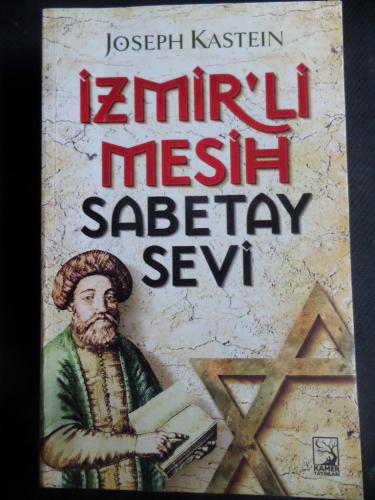 İzmir'li Mesih Sabetay Sevi Joseph Kastein