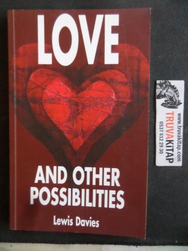 Love And Other Possibilities