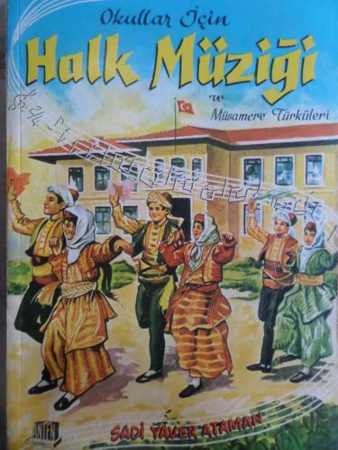 Okullar İçin Halk Müziği ve Müsamere Türküleri