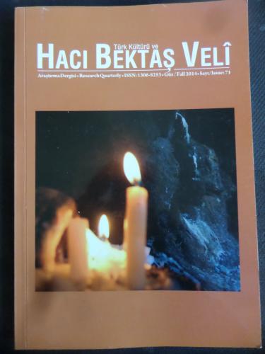 Türk Kültürü ve Hacı Bektaş Veli Araştırma Dergisi 2014 / 71