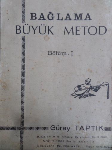 Bağlama Büyük Metod - Bölüm 1 Güray Taptık