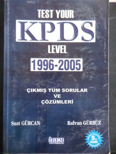 Test Your KPDS Level 1996-2005 Çıkmış Tüm Sorular ve Çözümleri