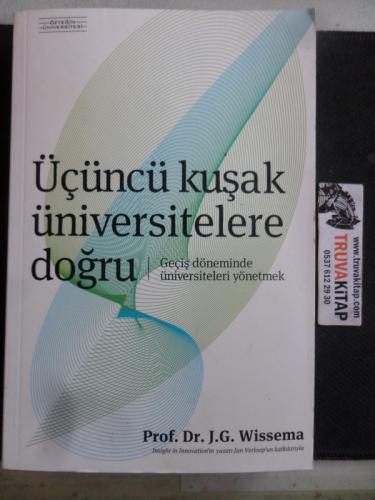 Üçüncü Kuşak Üniversitelere Doğru