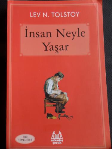 İnsan Neyle Yaşar