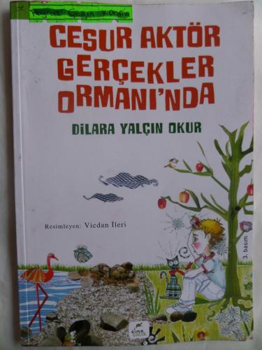 Cesur Aktör Gerçekler Ormanı'nda