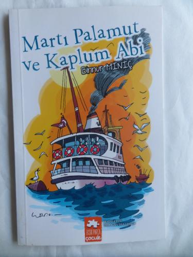 Martı Palamut Ve Kaplum Abi