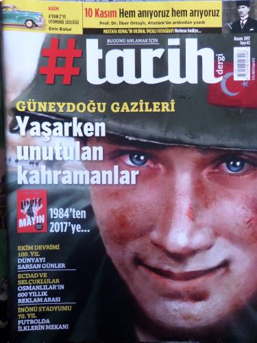 #Tarih Dergi 2017 / 42 - Yaşarken Unutulan Kahraman