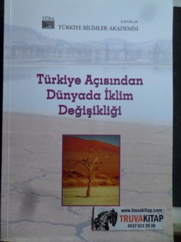 Türkiye Açısından Dünyada İklim Değişikliği