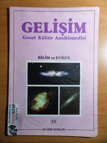 Gelişim Genel Kültür Ansiklopedisi - Bilim ve Evren