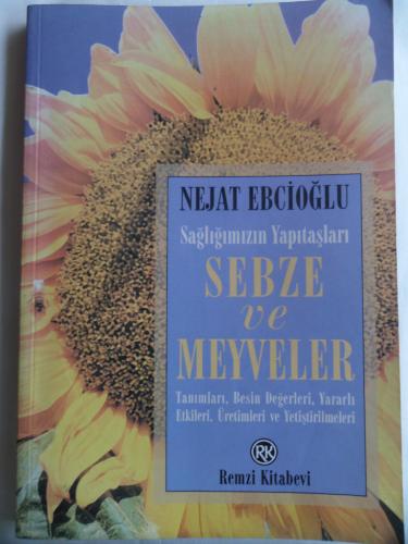 Sağlığımızın Yapıtaşları Sebze Ve Meyveler