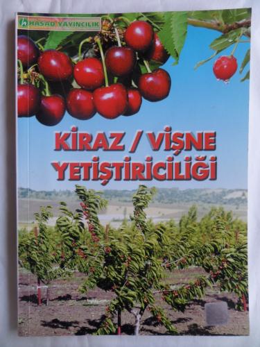 Kiraz / Vişne Yetiştiricilği