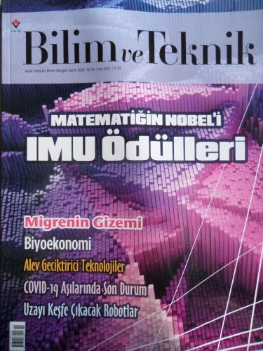 Bilim ve Teknik 2022 / 659 - Matematiğin Nobel'i IMU Ödülleri