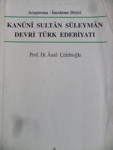 Kanuni Sultan Süleyman Devri Türk Edebiyatı