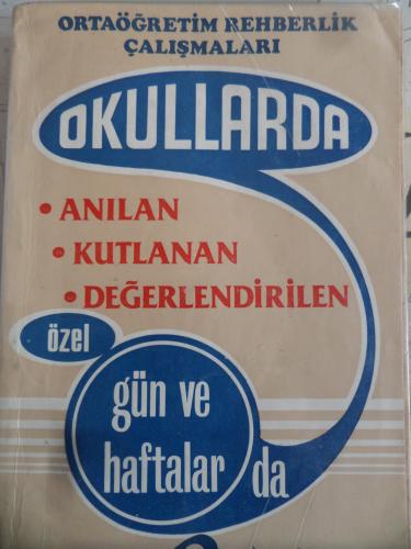 Okullarda Gün ve Haftalar da Rehber
