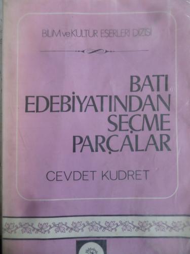 Batı Edebiyatından Seçme Parçalar Cevdet Kudret