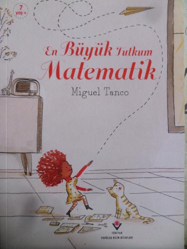 En Büyük Tutkum Matematik