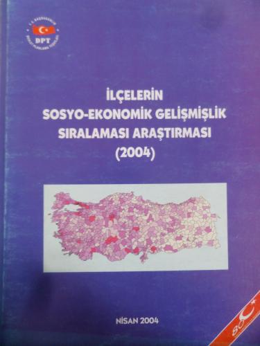 İlçelerin Sosyo Ekonomik Gelişmişlik Sıralaması Araştırması (2004)