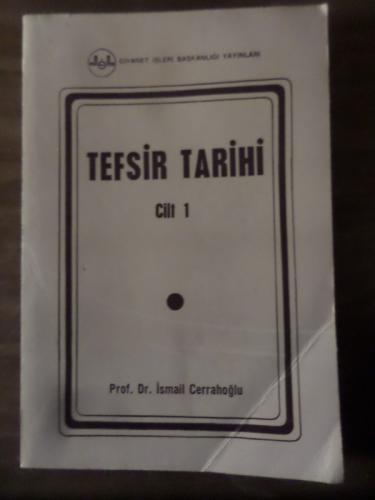 Tefsir Tarihi Cilt 1 İsmail Cerrahoğlu