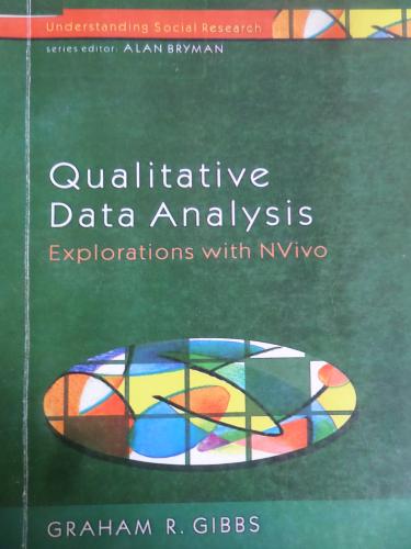 Qualitative Data Analysis - Explorations With NVivo*