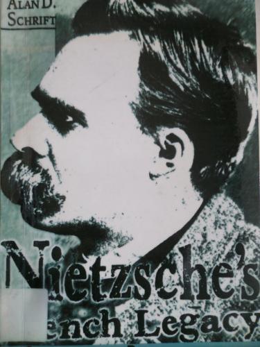 Nietzsche's French Legacy - A Genealogy of Poststructuralism*