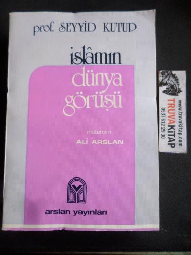 İslamın Dünya Görüşü