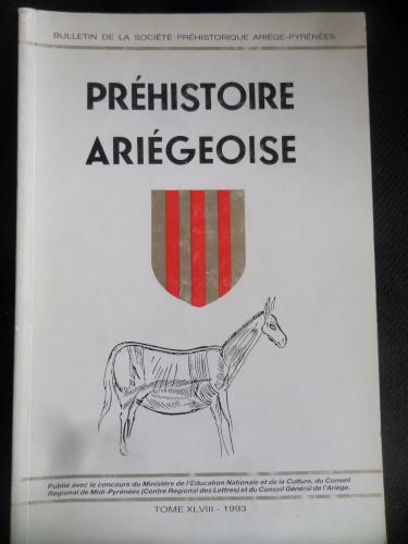 Prehistoire Ariegeoise / Tome XLVIII - 1993