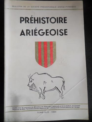 Prehistoire Ariegeoise / Tome XLIX - 1994