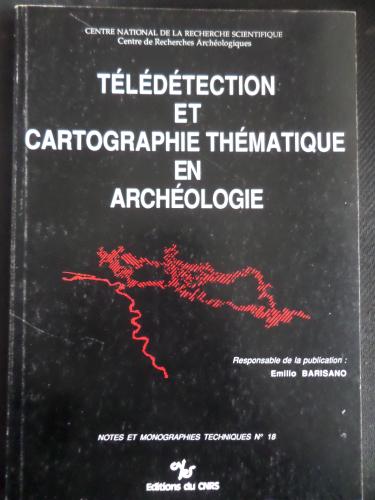 Teledetection Et Cartographie Thematique En Archeologie