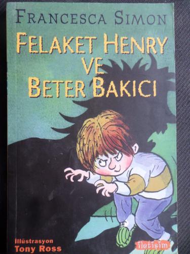 Felaket Henry ve Beter Bakıcı