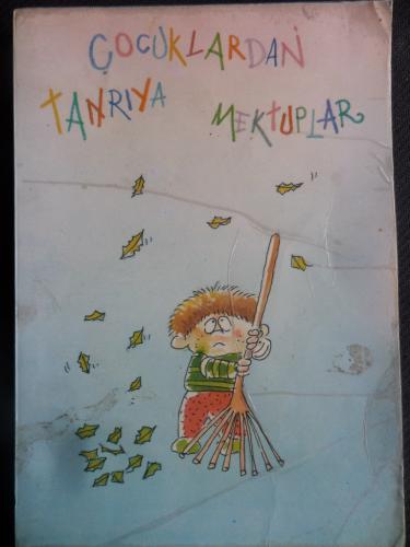 Çocuklardan Tanrıya Mektuplar