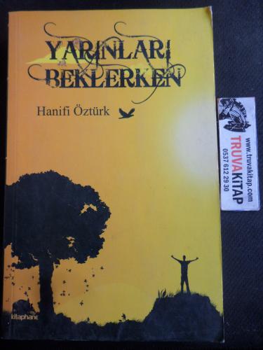 Yarınları Beklerken