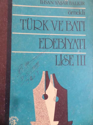 Örnekli Türk ve Batı Edebiyatı Lise III
