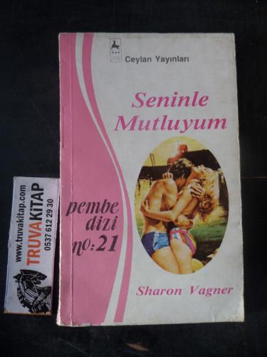 Seninle Mutluyum
