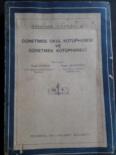 Öğretimde Okul Kütüphanesi ve Öğretmen Kütüphaneci