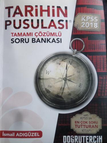 KPSS Tarihin Pusulası Tamamı Çözümlü Soru Bankası İsmail Adıgüzel