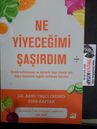 Ne Yiyeceğimi Şaşırdım Banu Taşçı Fresko