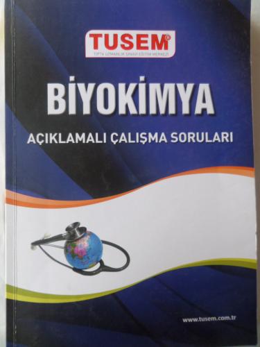Biyokimya Açıklamalı Çalışma Soruları