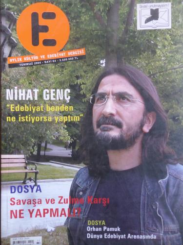 E Aylık Kültür ve Edebiyat Dergisi 2004 / 64 - Nihat Genç