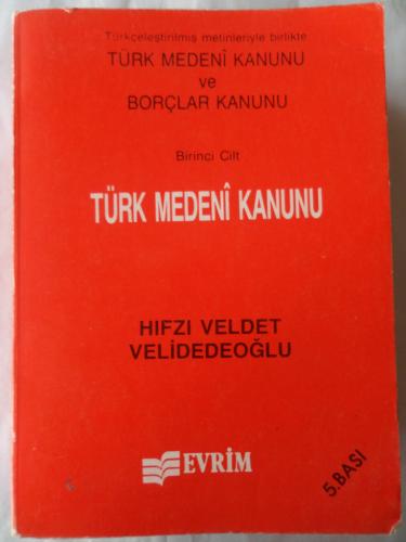 Türk Medeni Kanunu Cilt 1