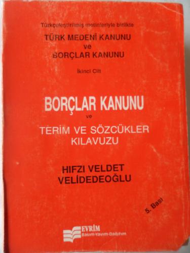 Borçlar Kanunu ve Terim ve Sözcükler Kılavuzu Cilt 2