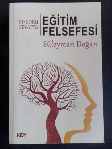 Eğitim Felsefesi Süleyman Doğan