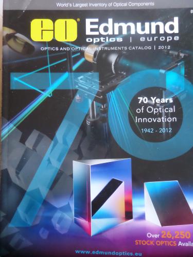 Edmund Optics And Optical İnstruments Catalog / 2012 - 70 Years Of Opt