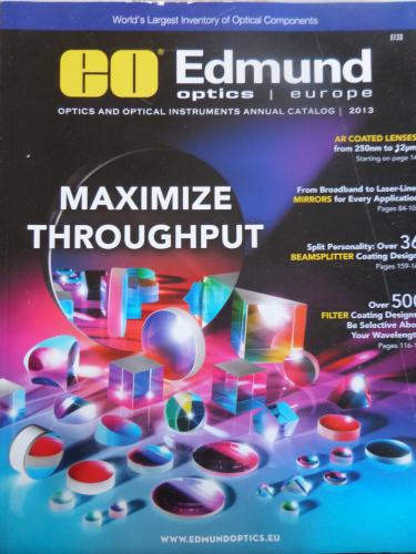 Edmund Optics And Optical İnstruments Catalog / 2013 - Maximize Throug