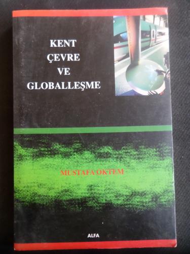 Kent Çevre ve Globalleşme