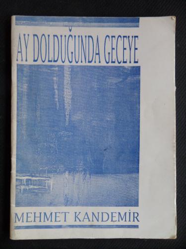 Ay Dolduğunda Geceye