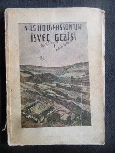 Nils Holgersson'un İsveç Gezisi I Selma Lagerlöf