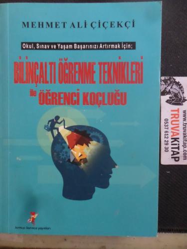 Bilinçaltı Öğrenme Teknikleri ile Öğrenci Koçluğu