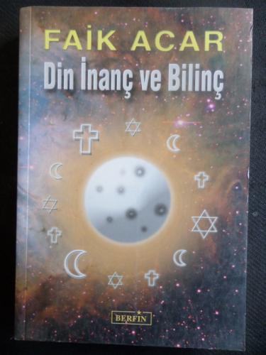 Din İnanç ve Bilinç