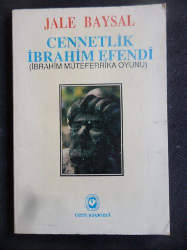 Cennetlik İbrahim Efendi Prof. Dr. Jale Baysal