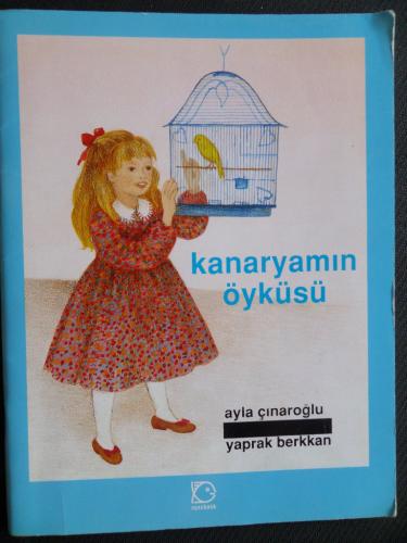 Kanaryamın Öyküsü